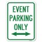 Signmission Event Parking W/ Bidirectional Arrow Heavy-Gauge Alum Rust Proof Parking, 18" x 24", A-1824-24074 A-1824-24074 - alternate 1